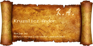 Kruzslicz Andor névjegykártya